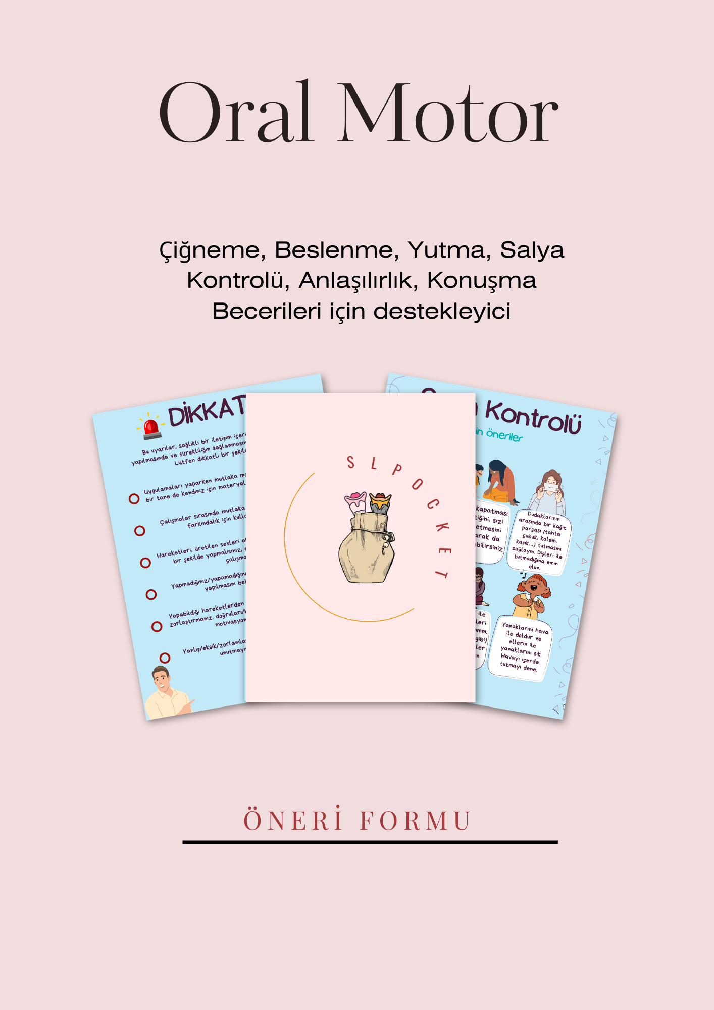 Oral Motor Öneriler (Pediatri)
